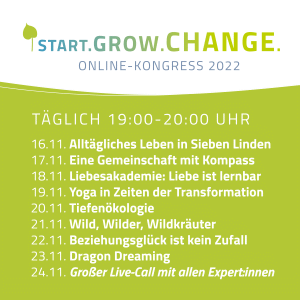 start.grow.change. Onlinekongress vom 16.-24.11.2022