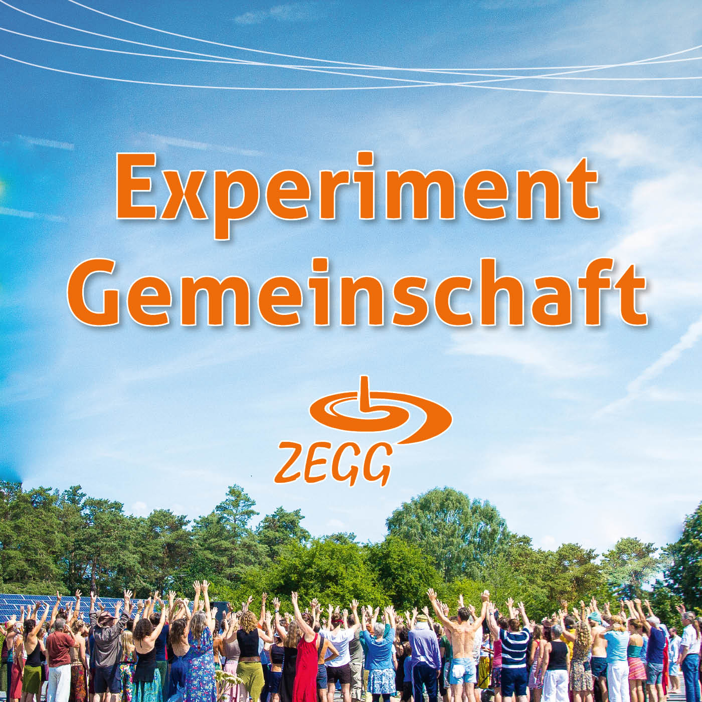 Neuer ZEGG Podcast: Experiment Gemeinschaft